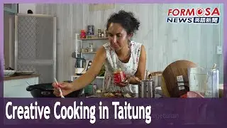 German immigrant promotes slow food and vegan cooking in Taitung｜Taiwan News