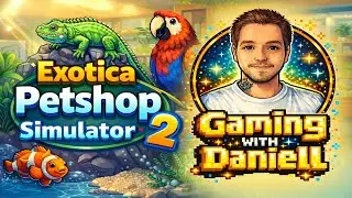 Exotica2 Pet Shop Simulator Step-by-Step Turotial for Beginners