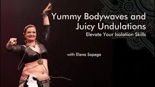 Class Preview: Yummy Bodywaves and Juicy Undulations