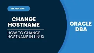How to change the hostname in Linux | ORACLE DBA