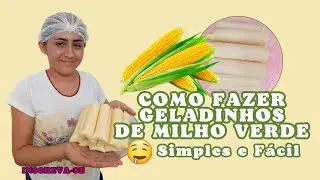 COMO FAZER GELADINHOS DE MILHO VERDE #038  #youtube