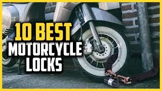 Top 10 Best Motorcycle Locks in 2025 Reviews