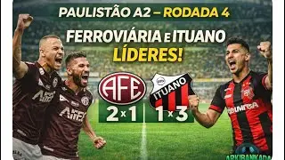 FERROVIÁRIA E ITUANO DOMINAM A SÉRIE A2 #futebol #saopaulo #paulistaoa2 #futebolpaulista #araraquara