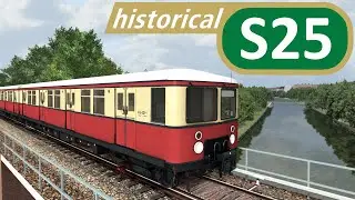 Train Simulator - HISTORISCHE S-Bahn - S25 nach Hennigsdorf - von Teltow bis Potsd. Platz - BR 476