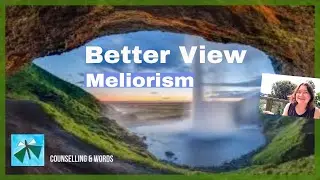 Meliorism - How To Make The World A Better Place