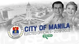 CITY OF MANILA ELECTED OFFICIALS (2019-2022) | RY SEARCH
