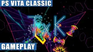 TxK PS Vita Gameplay | PS Vita Classic