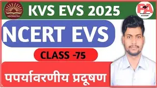 Environmental Pollution for KVS 2025 KVS2025Environmental Studies CLASS-75 live7PM