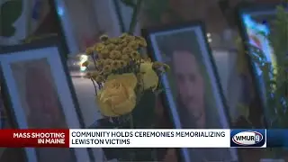 Lewiston community holds ceremonies memorializing victims