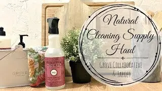 Huge Natural Cleaning Supply Haul | Grove Collaborative & Target