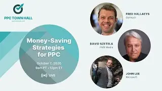 Strategies to reduce PPC costs and wasted ad spend | PPC Town Hall 24