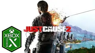 Just Cause 2 Xbox Series X Gameplay