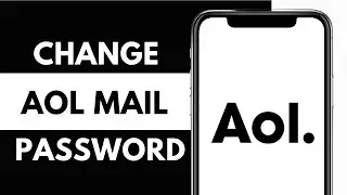 How To Change Password on AOL Mail Account 2024