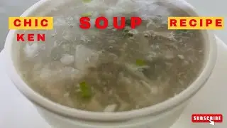 Healthy  chicken soup recipe || very simple recipe ||Robin marak danggo ||
