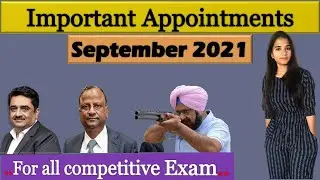 Important Appointments September 2021 | Appointment Current Affairs 2021