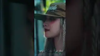 YUQI - Could It Be #yuqi #coulditbe #shorts #short #shortvideo