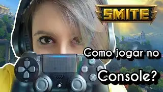 SMITE | Como melhorar sua jogabilidade no CONSOLE!