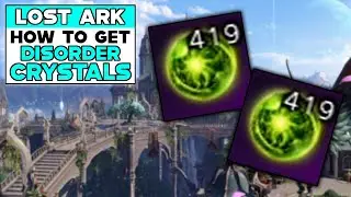 LOST ARK How To Get DISORDER CRYSTALS