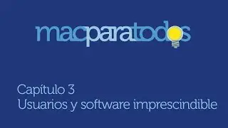 3 - Usuarios y Software Imprescindible