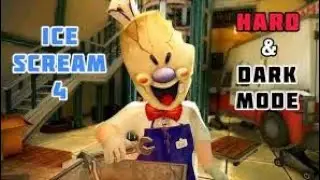 Scary ice Scream 4 Hard+Dark mod full gameplay