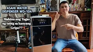 Asahi water dispenser WD-104 Mahina ang tagas ng tubig sa kanyang gripo