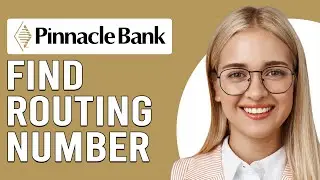 How To Find Routing Number For Pinnacle Bank (What Is The Routing Number For Pinnacle Bank)