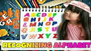 Recognizing Alphabet | Hija Yazzy Inge&ntilde;oza