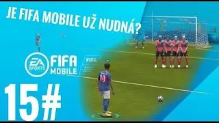 FIFA MOBILE 19 | 15# | Z&aacute;pasy v na&scaron;&iacute; lize‼️