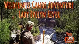 Temagami canoe Adventure - Lady Evelyn River, big waterfalls and snake rock