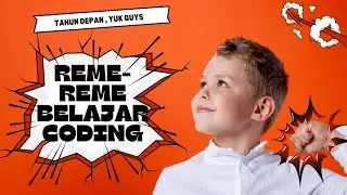 Tahun depan ramai orang belajar coding, seriuss??