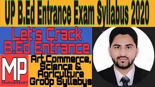 UP B.Ed Entrance Exam Syllabus 2020  # 