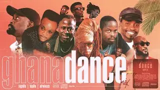 GHANA PARTY DANCE MIX - SUMMER - nonstop