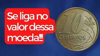 MOEDA DE 10 CENTAVOS ANO 2004 VALOR ATUALIZADO 2022