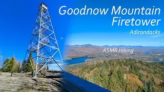 360&deg; Fire Tower Views | Goodnow Mountain Virtual Hike (No-Talking 4K ASMR) - Adirondacks