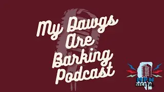 MyDawgsPod- Chris Lemonis Fired at MSU + Portal Haul Talk