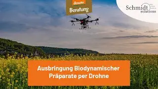 Ausbringung Biodynamischer Präparate per Drohne