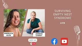 Empty Nest Syndrome, Menopause & Being A Middle Age Women (Real Talk)