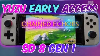 Yuzu Emulator (Android) Chained Echoes | Snapdragon 8 Gen 1 | POCO F4 GT | YUZU EA |