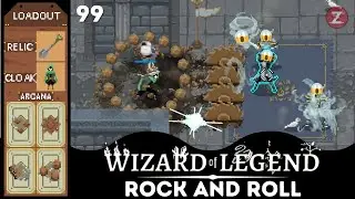 Huge Stones. Huge Damage. | Wizard of Legend: 99 - Rock and Roller