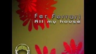 Fer Ferrari - Feel The music (Orig Mix) [DeepClass Records]