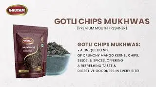 Gotli Chips Pouch | Buy Online #Mukhwas | #GautamMukhwas