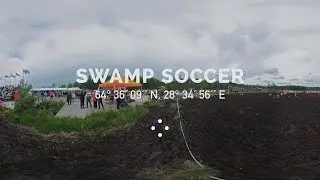 360&deg; Swamp Soccer I&nbsp;100 Moods From Finland
