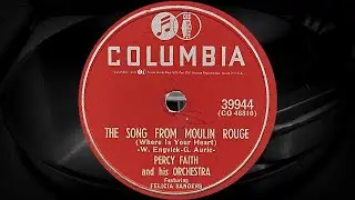 THE SONG FROM MOULIN ROUGE - PERCY FAITH and his orchestra, Featuring FELICIA SANDERS (1953)