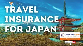 Travel Insurance for Japan Your Essential Guide