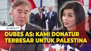 ULASAN ISTANA  - Dubes AS Blak-blakan Hubungan Indonesia-AS di Tengah Konflik Gaza