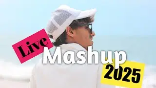 Live Mashup | 2025 New Mashup | &lrm;@Sanduartist05