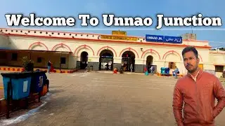 Unnao Junction||Unnao Junction Mini Vlog || Unnao Railway Station|| उन्नाव जिला||उन्नाव रेलवे स्टेशन