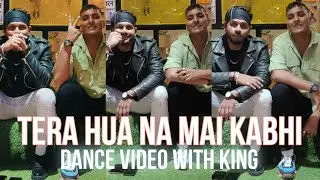 King | Harsh Kumar | Tera Hua Na Mai Kabhi | Dance Challenge