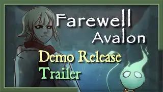 Farewell Avalon | Demo Release Trailer