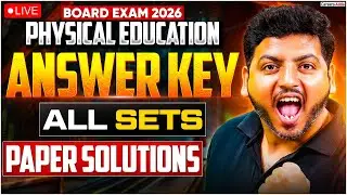 Class 12 Physical Education Answer Key 2026 | All Sets Paper Solutions | Board Exam 2026